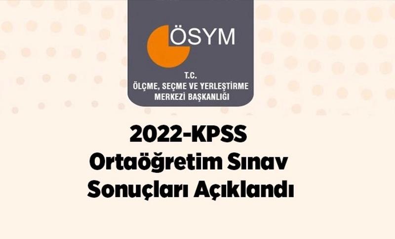 KPSS ORTAÖĞRETİM SONUÇLARI AÇIKLANDI