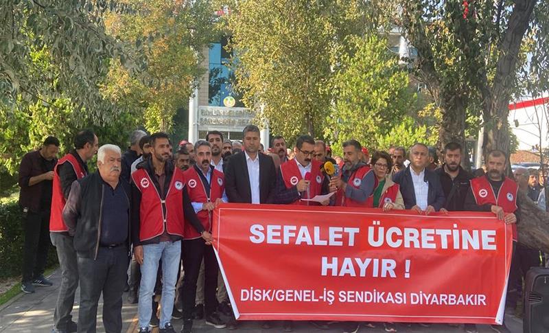 DİSK AMED ŞUBESİ: SEFALET ÜCRETİNİ KABUL ETMİYORUZ