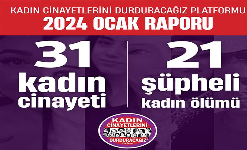 KCDP: OCAK AYINDA 31 KADIN ÖLDÜRÜLDÜ